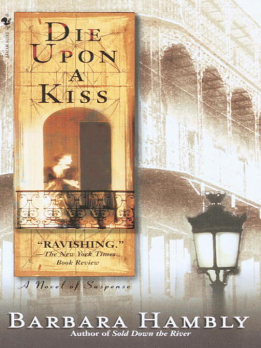Title details for Die Upon a Kiss by Barbara Hambly - Available